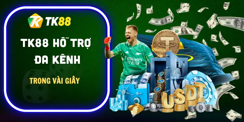 tk88-da-kenh-nap-rut